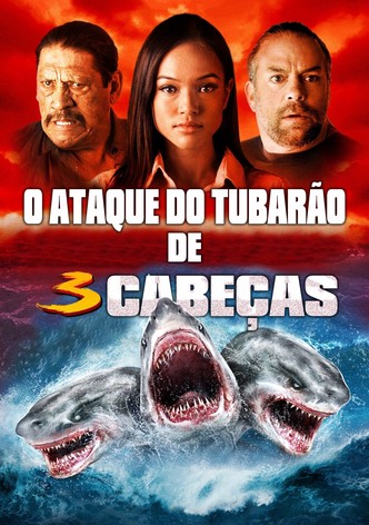 O Ataque do Tubarão de 3 Cabeças