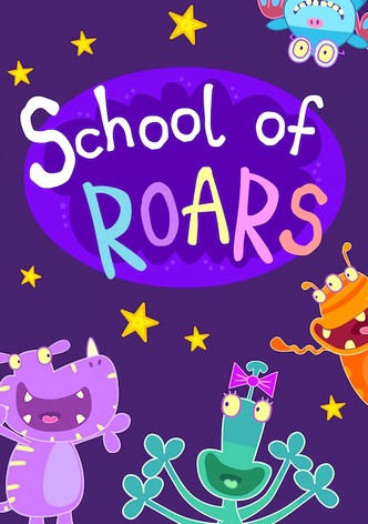 School of Roars