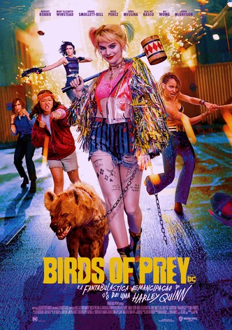 Birds of Prey (E a Fantabulástica Emancipação de uma Harley Quinn)