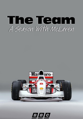 The Team: A Season With McLaren
