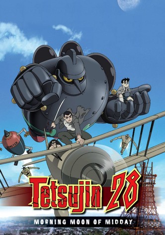 Tetsujin 28: Morning Moon of Midday