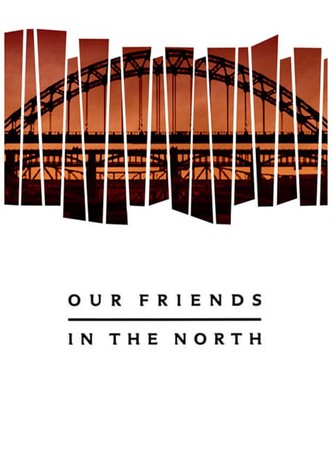Our Friends in the North