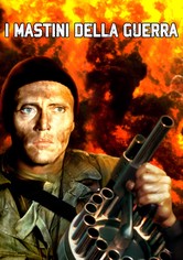 I mastini della guerra