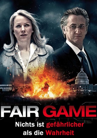 Fair Game - Nichts ist gefährlicher als die Wahrheit