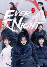 Ever Night - Season 2
