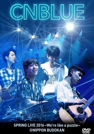 CNBLUE SPRING LIVE 2016 ～We're like a puzzle～