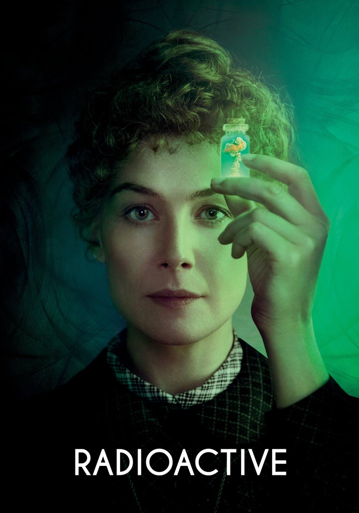 Radioactive streaming where to watch movie online?