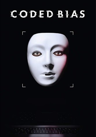 Coded Bias - Vorprogrammierte Diskriminierung