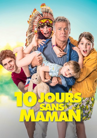 10 jours sans maman