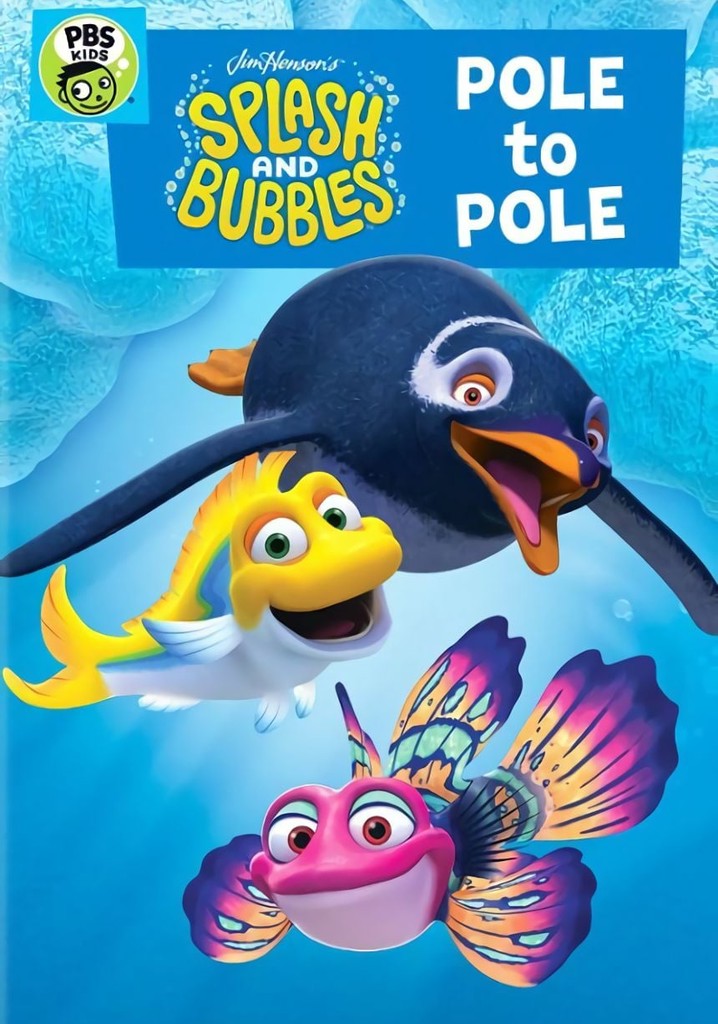 Splash and Bubbles Pole to Pole streaming online