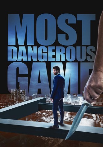 Most Dangerous Game