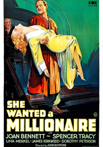She Wanted a Millionaire