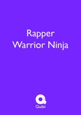 Rapper Warrior Ninja