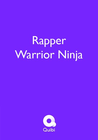Rapper Warrior Ninja
