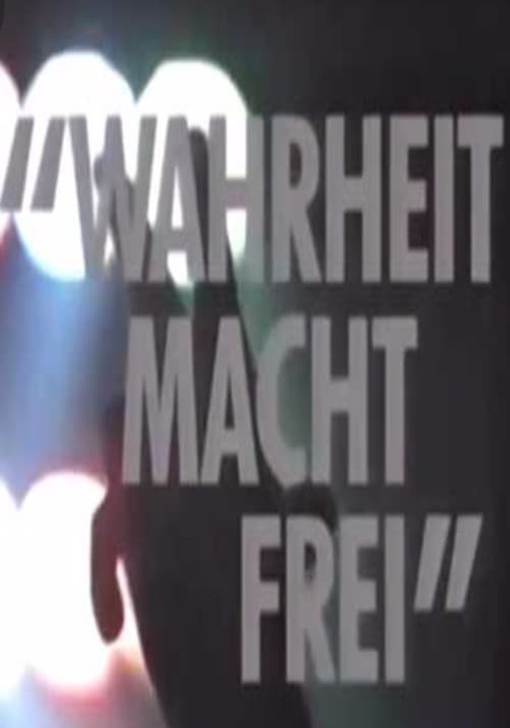 Wahrheit macht frei