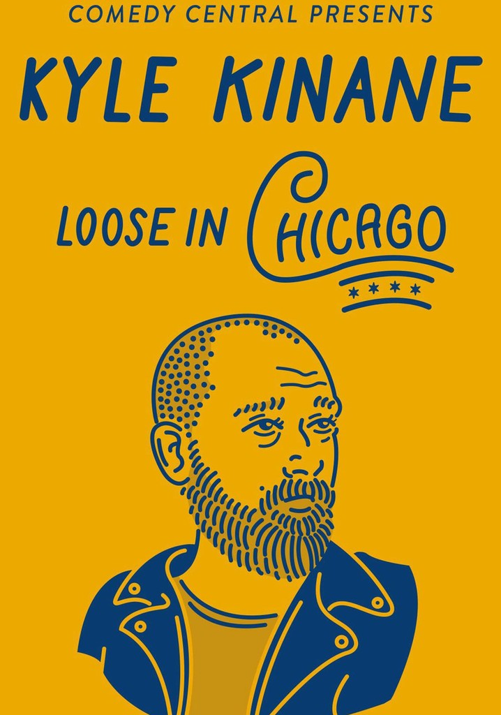 Kyle Kinane: Loose in Chicago