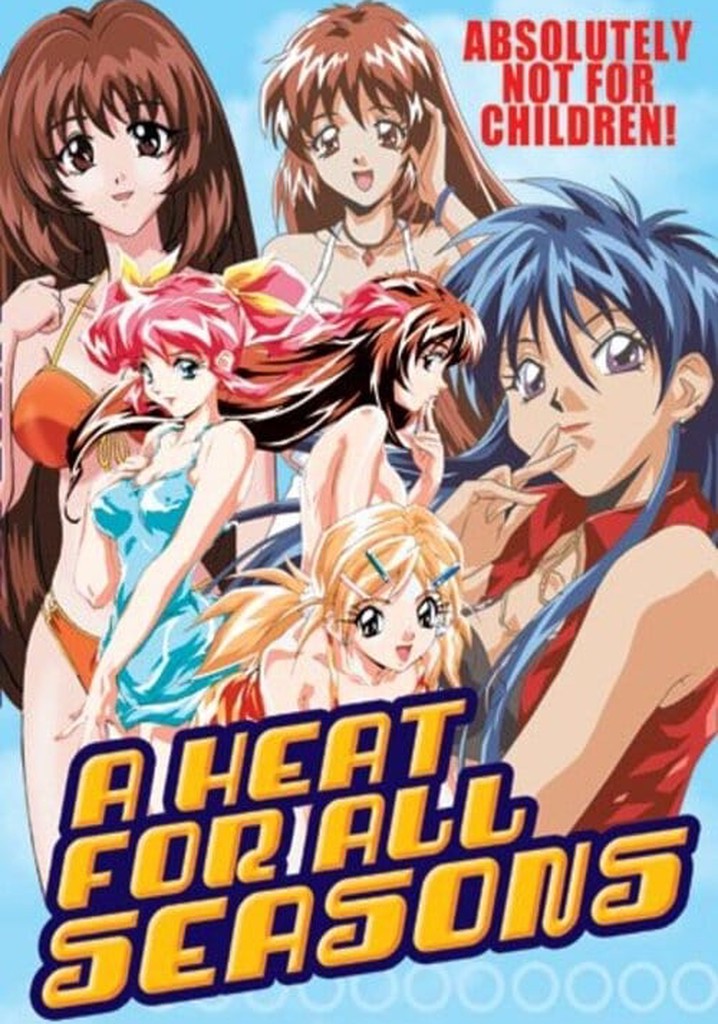 A Heat for All Seasons