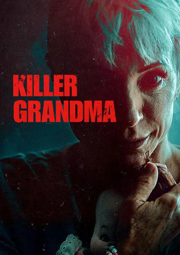 Killer Grandma Filme Veja Onde Assistir
