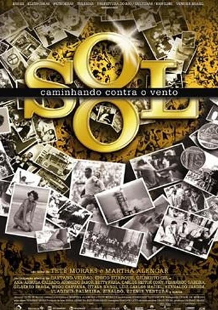 O Sol - Caminhando contra o vento