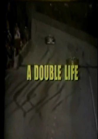 A Double Life