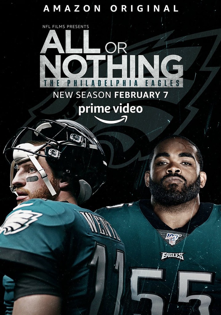 Watch All or Nothing: Philadelphia Eagles - Season 5