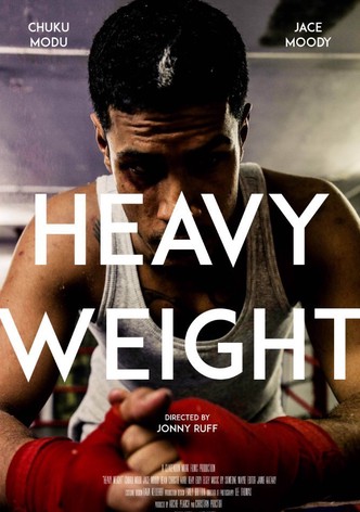 Heavy Weight