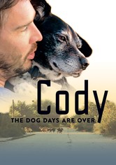 Cody - Wie ein Hund die Welt verändert