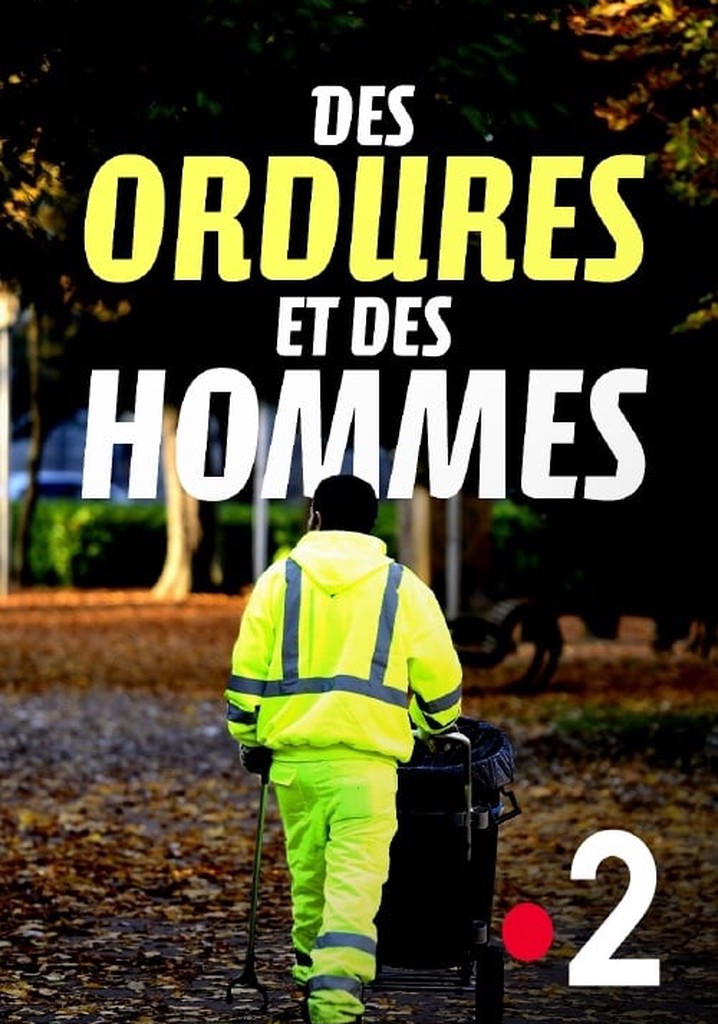 Des ordures et des hommes