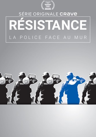 Resistance: Police Against the Wall