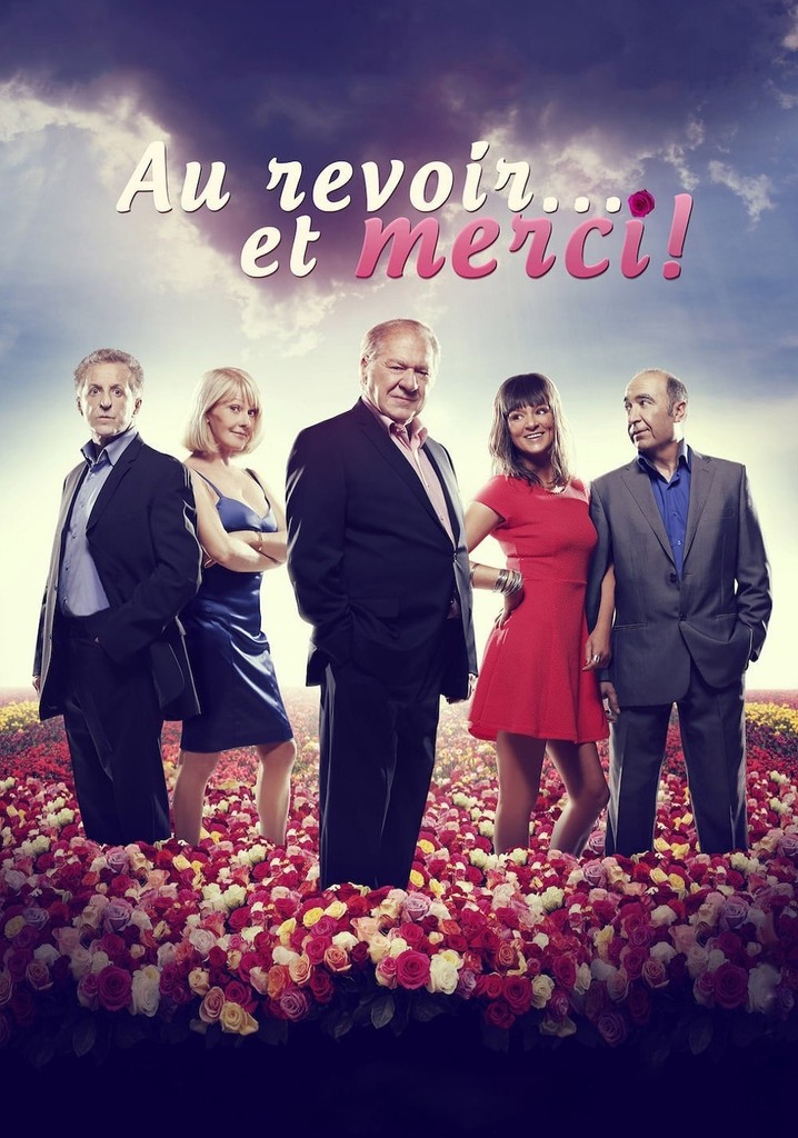 Au revoir... et merci !