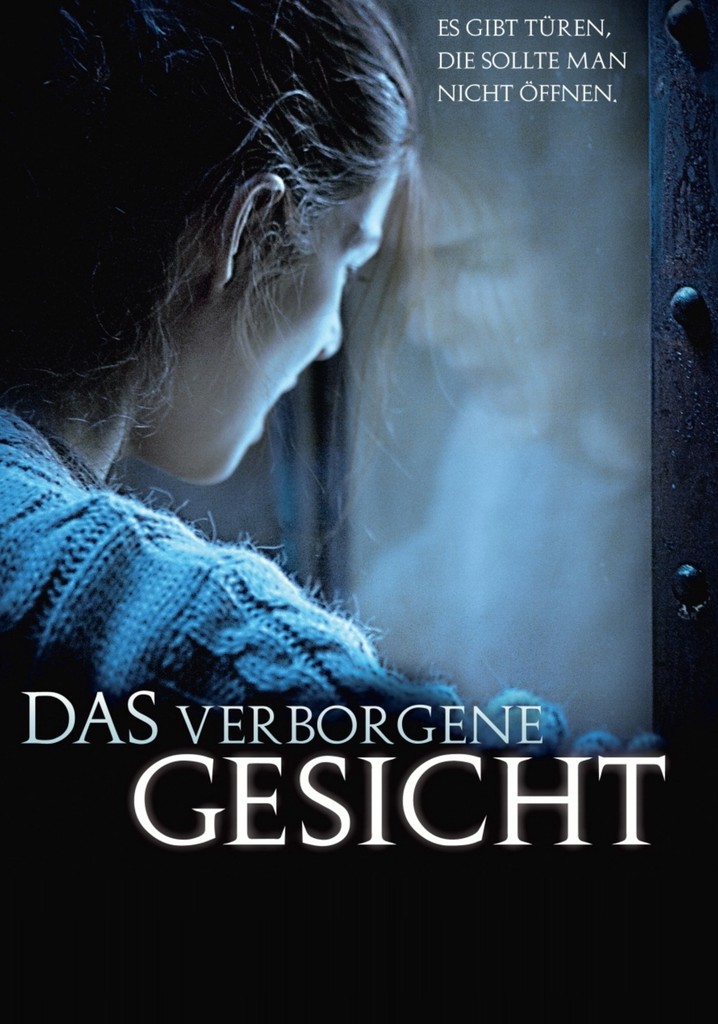 Das verborgene Gesicht Stream Jetzt Film online anschauen