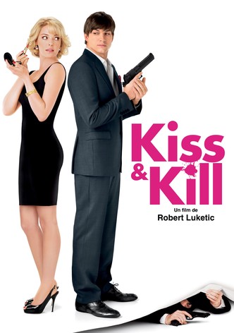 Kiss & Kill