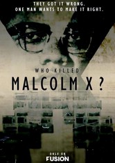 Ki ölte meg Malcolm X-et?