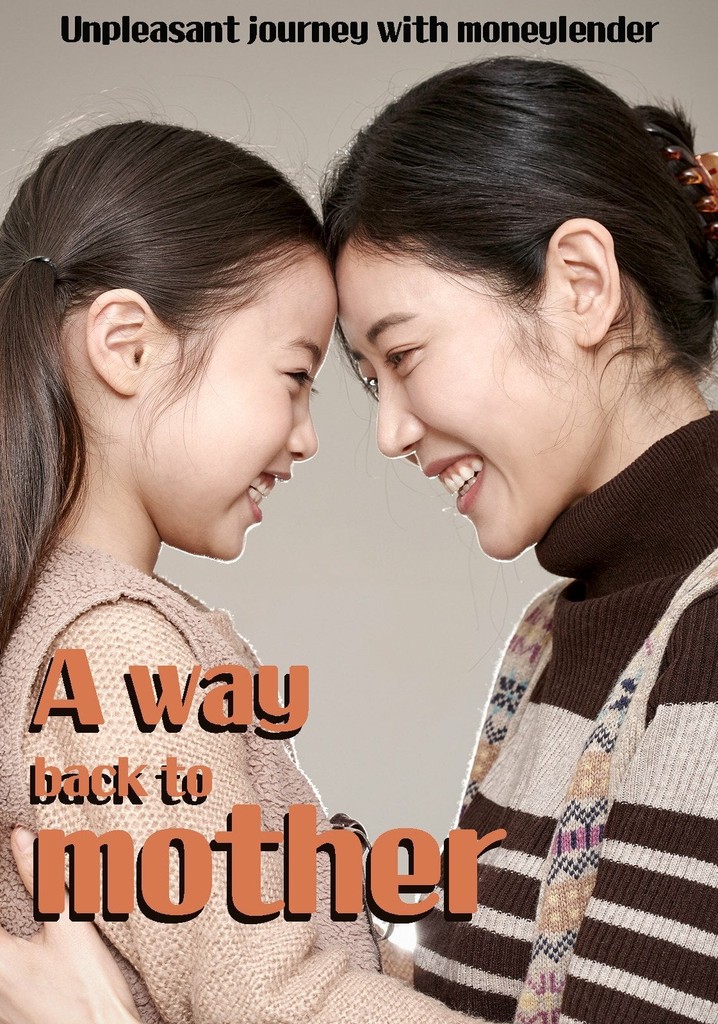 A Way Back to Mother
