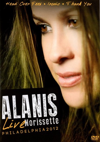 Alanis Morissette: Live Philadelphia 2012