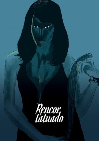 Rencor Tatuado