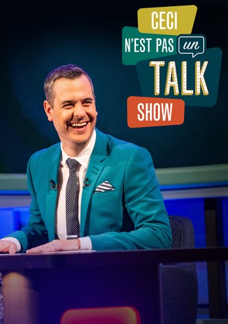 Ceci n'est pas un talk show