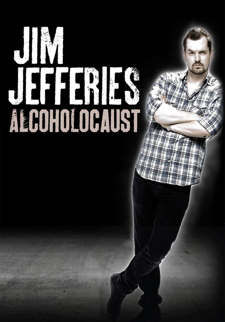 Jim Jefferies: Alcoholocaust