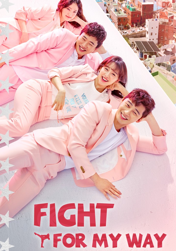 Fight For My Way Season 1 watch episodes streaming online