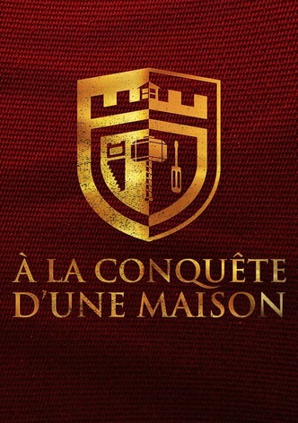 À la conquête d'une maison