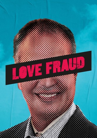 Love Fraud