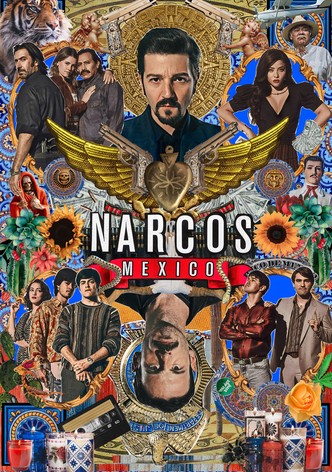 Narcos Mexico streaming tv show online