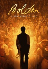 Bolden: A Sensação do Jazz