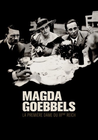 Magda Goebbels : la première dame du IIIème Reich