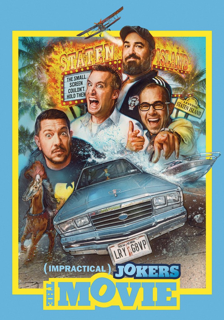 Impractical Jokers The Movie Stream Online