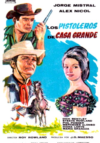 Los pistoleros de Casa Grande