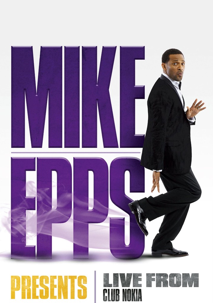 Mike Epps Presents: Live from Club Nokia