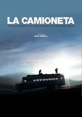 La Camioneta: The Journey of One American School Bus
