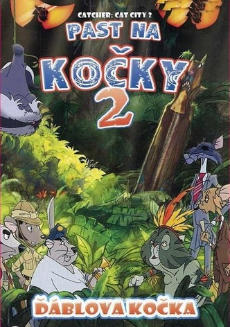 Past na kočky 2: Ďáblova kočka