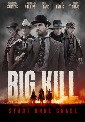 Big Kill - Stadt ohne Gnade